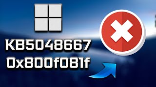 ERROR 0x800f081f | Actualización KB5048667 Windows Update | Soluciones ✔️🔥