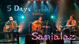 5 Days (cover) / さにあらず