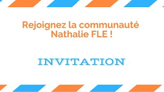 Une invitation pour vous (pour progresser en français)