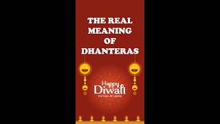 The real meaning of Dhanteras #shorts
