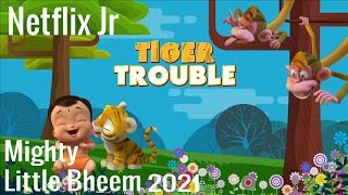 Mighty Little Bheem :The battle with the lovely forest beast part 3 | 2021 Netflix Jr