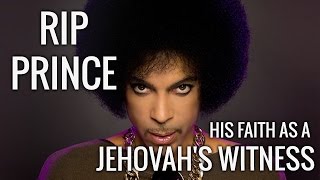 RIP Prince: His faith as a Jehovah's Witness - Cedars' vlog no. 116