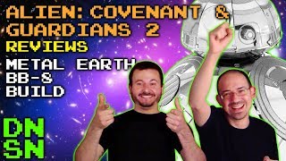 DNSN/Episode 1: Alien: Covenant & Guardians Vol. 2 Reviews w/ Metal Earth BB-8 Build
