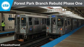 CTA Blue Line - Forest Park Branch Rebuild Phase One