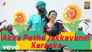 Maruthu - Akka Petha Jakkavandi Karaoke | Vishal, Sri Divya | D. Imman
