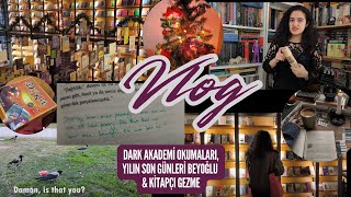 Okuma Vlogu ❄️Dark Akademi🎭 Yılın son ve ilk günleri İstanbul ⚔️