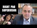 How to choose a PhD supervisor