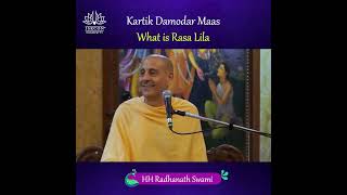 What is Rasa Lila | Kartik Month | HH Radhanath Swami