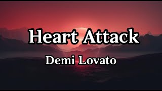 Demi Lovato - Heart Attack (Video Lyrics)