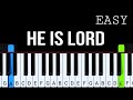 He Is Lord | Easy Piano Tutorial | key of D