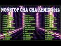 NONSTOP CHA CHA REMIX 2023 ||  90's Dance . DJ TT MĐ - Remix ♪