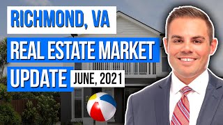 Richmond Real Estate Market Update | June 2021