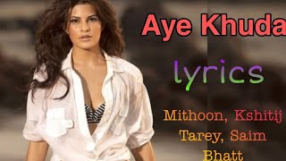 Murder 2: Aye Khuda Video With Lyrics | Emraan Hashmi, Jacqueline Fernandez,
