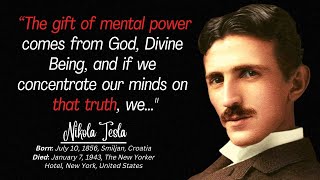 20 Best Nikola Tesla Quotes and Sayings, Inspirational And Motivational Life Changing Quotes,