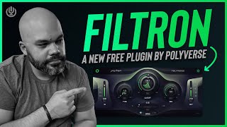 Filtron - Polyverse's New FREE Plugin!