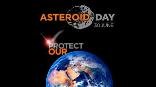 La Amenaza de los Asteroides (Asteroid Day - charla Planetario 29/6/22)