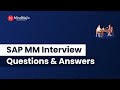 Top 30 SAP MM Interview Questions and Answers 2024 | SAP MM Interview FAQs | MindMajix