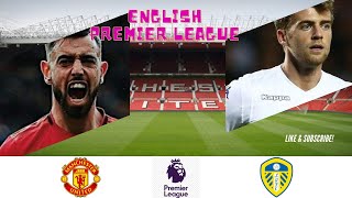Manchester United vs Leeds United | English Premier League | Highlights | Old Trafford