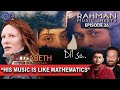 Elizabeth: The Golden Age and Dil Se | Experiments with Sound| Shekhar Kapur| Rahman Music Sheets-26