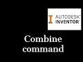 Combine toolbody and basebody in Inventor 2021