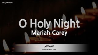 Mariah Carey-O Holy Night (Karaoke Version)