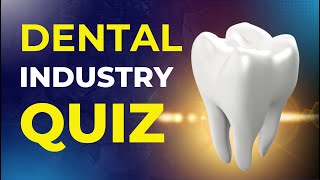 🚩 Can You Pass this Dental Industry Quiz? | #dental