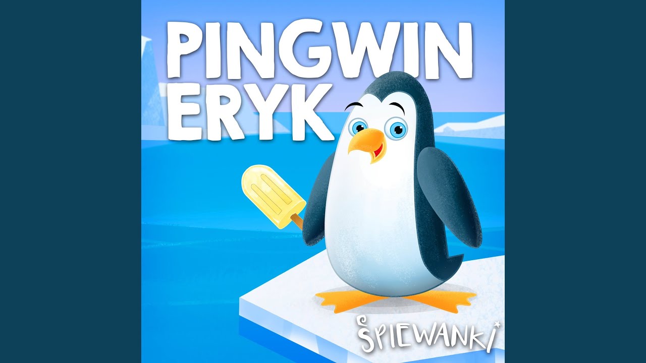 Pingwin Eryk Youtube Music