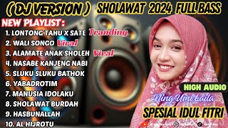 Dj Sholawat Full Bass Terbaru 2024 HOREG Ning Umi Laila | Wali Songo | Lontong Tahu X Sate Viral