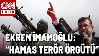 CNN International'a Konuşan Ekrem İmamoğlu: "Hamas Terör Örgütüdür"