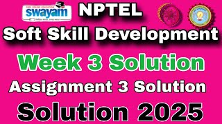 Soft Skill Development Week 3 Assignment 3 Solution 2025 #nptelsolution #week3