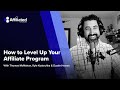 Ep. 139: How to Level Up Your Affiliate Program ft. Dustin Howes