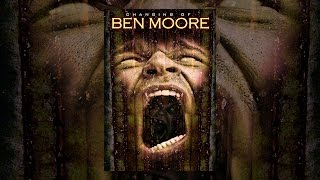 The Changing of Ben Moore