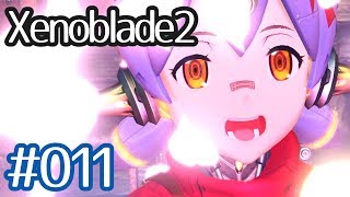 #011【Xenoblade2】ちょっと君と世界救ってくる【実況プレイ】