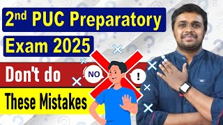 2nd puc preparatory exam 2025 🔥 2nd PUC Preparatory Preparation 🔥 How to score well in preparatory 😎