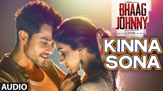 Kina Sona full lyrics song- Sunil Kamath | Bhaag Johnny | Kunal Khemu | T-Series