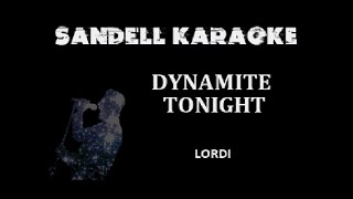 Lordi - Dynamite Tonight [Karaoke]