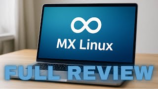 MX Linux 25 KDE – NEW Release! Complete Walkthrough & First Impressions