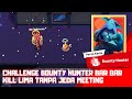 CHALLENGE BOUNTY HUNTER BAR BAR‼ CUMAN BOUNTY HUNTER DOANG YANG KIL - SUPER SUS