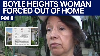 Boyle Heights woman forced out of home for new housing development