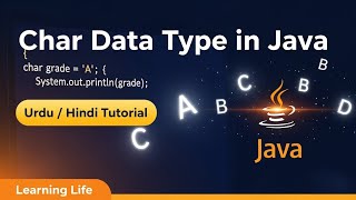 Tutorial in Char Data Type in Java In Urdu\Hindi
