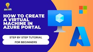 How to create a virtual machine in Azure Portal | Step by Step Beginner Tutorial