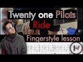 21 pilots — Ride Fingerstyle Tab