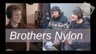 Brothers Nylon in conversation with Made on Tape