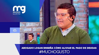 #MuchoGusto / Abogado Rodrigo Logan explica cómo puedes aliviar el pago de tus deudas