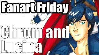 Fanart Friday - Chrom and Lucina