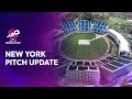 New York Pitch Update | T20 World Cup 2024