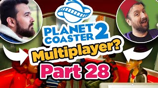 Messing Around with UPDATE 2 for Planet Coaster 2 Multiplayer Part 28