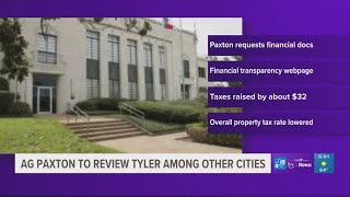 Tyler among list of nearly 1,000 cities in Texas AG Paxton’s financial review