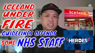 ICELAND UNDER FIRE AFTER THEIR SHOP GUIDELINES OFFENDED NHS STAFF