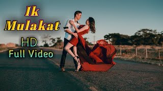Ek Mulakat | dream girl song lyrics video | dream girl video song | dream girl video song full hd |